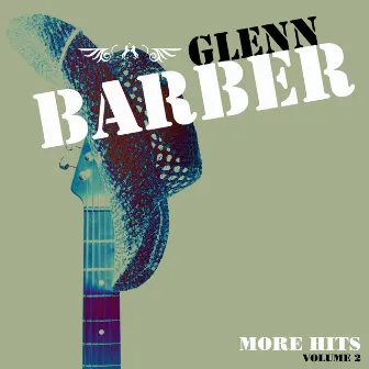 More Hits by Glenn Barber