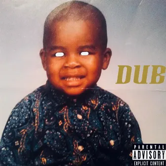 DUB by Dub Dueci