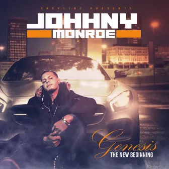 Genesis the New Beginning by Johnny Monroe