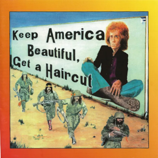 Keep America Beautiful, Get A Haircut