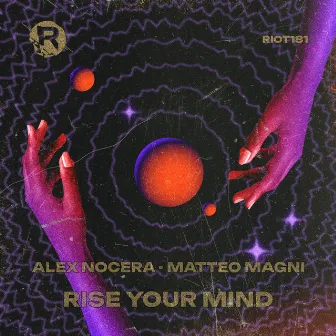 Rise Your Mind by Matteo Magni