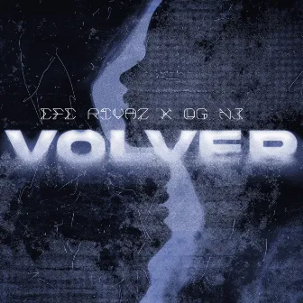 Volver by OG NJ