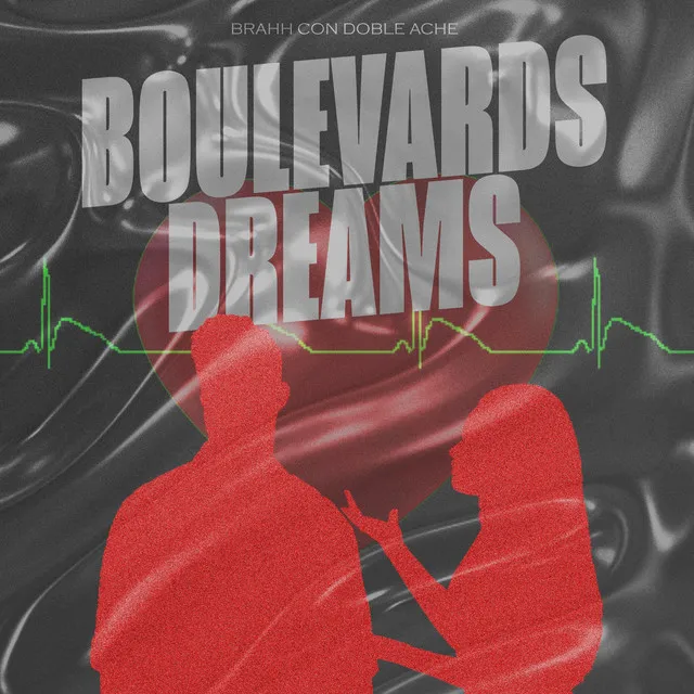 Boulevard Dreams