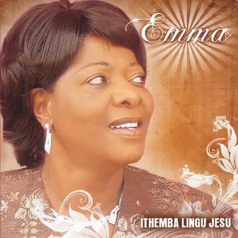 Ithemba Lingu Jesu by Emma