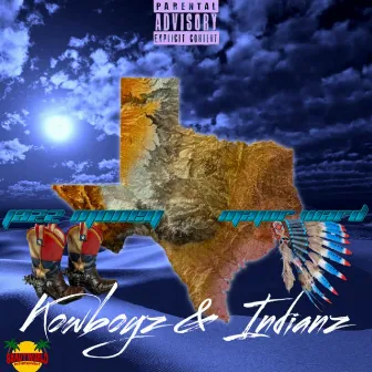 Kowboyz & Indianz by Jazz Money