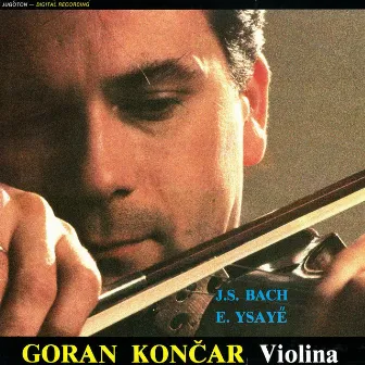 J.s. Bach / E. Ysaye by Goran Končar