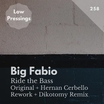 Ride the Bass by Big Fabio