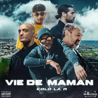 Vie de Maman by KOLO LA R