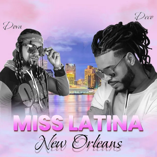 Deco Miss Latina New Orleans