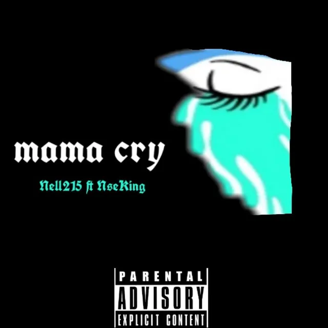 Mama Cry