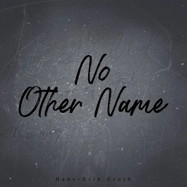 No Other Name (Remix)