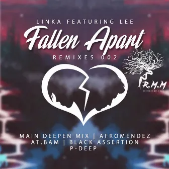 Fallen Apart Remixes 002 by Linka