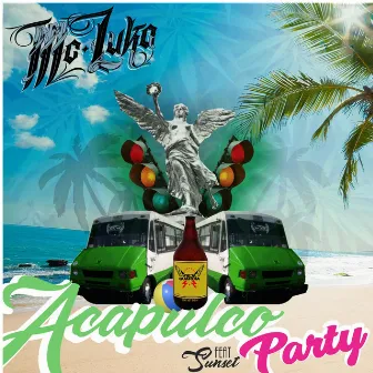 Acapulco Party by Mc Luka