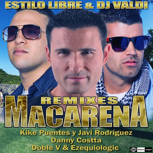 Macarena - Kike Puentes & Javi Rodriguez Remix