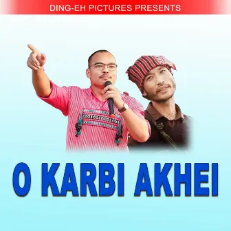 O Karbi Akhei by 