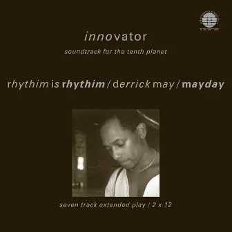 Innovator - Soundtrack for the Tenth Planet by Mayday