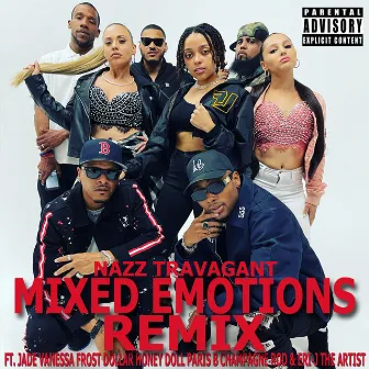 MIXED EMOTIONS (REMIX) by Nazz Travagant