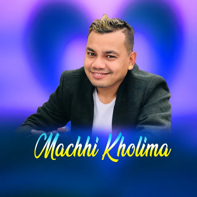 Machhi Kholima