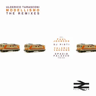 MODELLISMO - The Remixes by ulderico tarasconi