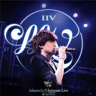 Intimate Live by Adason Lo