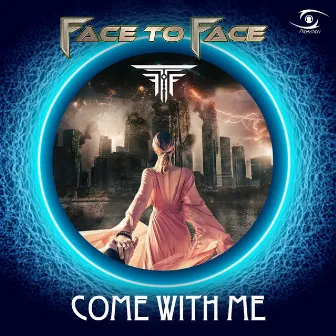 Come with Me (Original Mix) by Face To Face