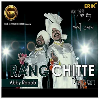 Rang Chitte Da Fan by Abby