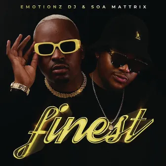 Finest by Emotionz DJ