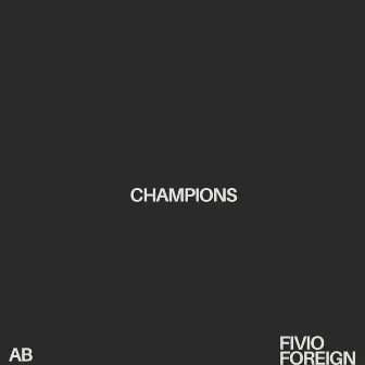 Champions by AB