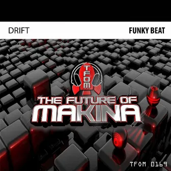 Funky Beat by Drift