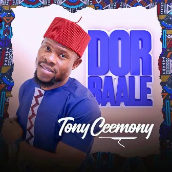 Dor Baale by Tony Ceemony