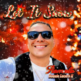 Let It Snow by Romelo