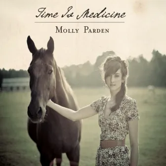 Time Is Medicine by Molly Parden