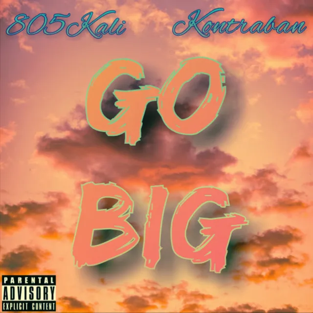 Go Big