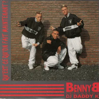 Qu'est ce qu'on fait maintenant ? by Benny B