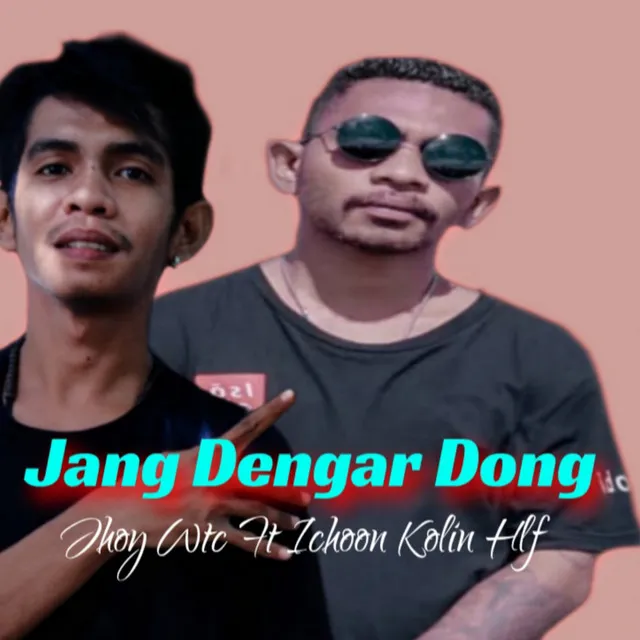 JANG DENGAR DONG