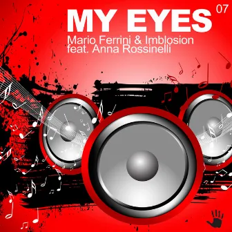 My Eyes by Imblosion