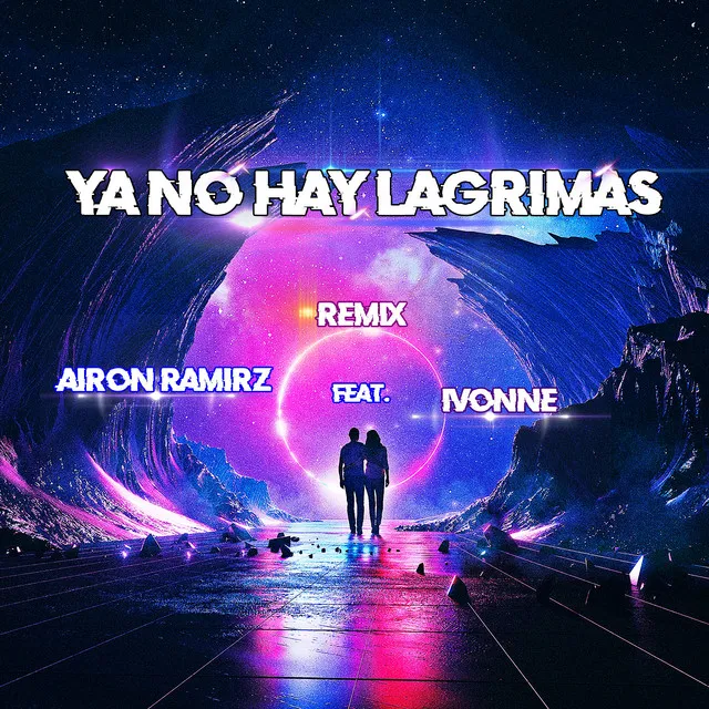 Ya No Hay Lágrimas - Remix