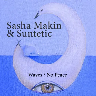 Wave \ No Peace by Suntetic