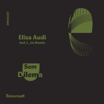 Sem Dilema by Elisa Audi