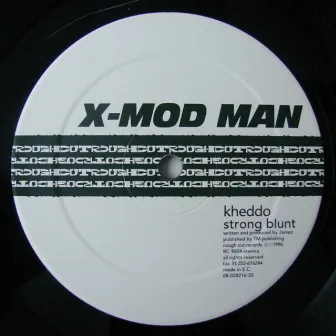 Kheddo EP by X-Mod Man