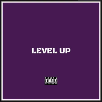 LEVEL UP by K.Keed