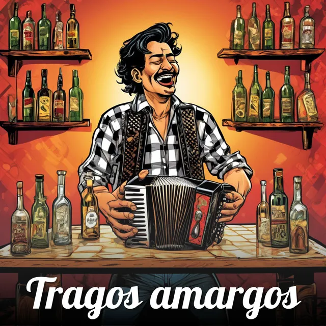 Tragos Amargos