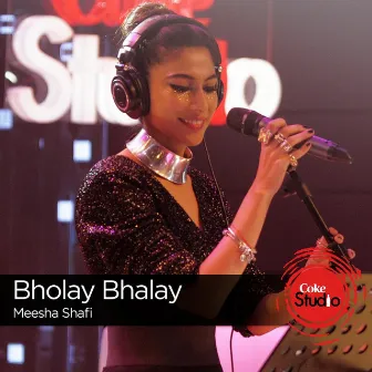 Bholay Bhalay by Meesha Shafi