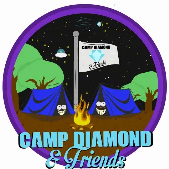 Camp Diamond and Friends: Episode 1 by Juz Bling