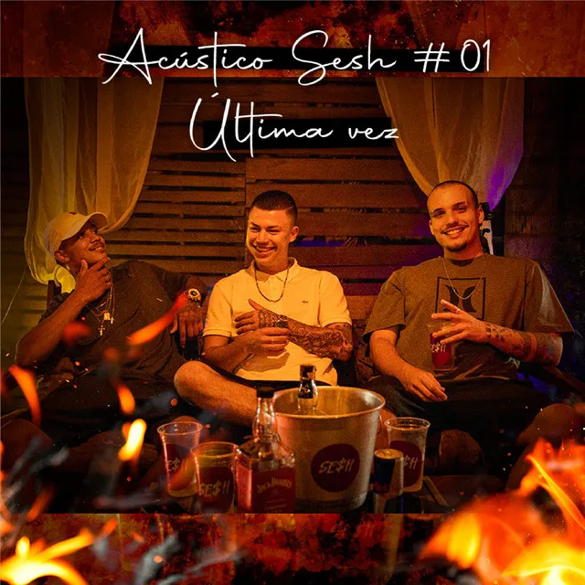 Acústico Sesh 1 - Última Vez