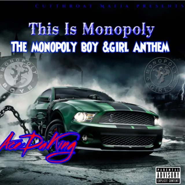 This Is Monopoly (The Monopoly Boys & Girls Anthem)