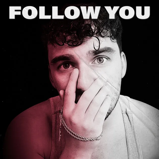 Follow You