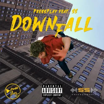 Downfall by Press Play