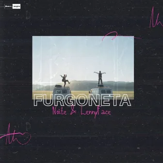 La Furgoneta by LENNY FACE