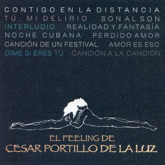 El Feeling de César Portillo de la Luz by César Portillo de la Luz